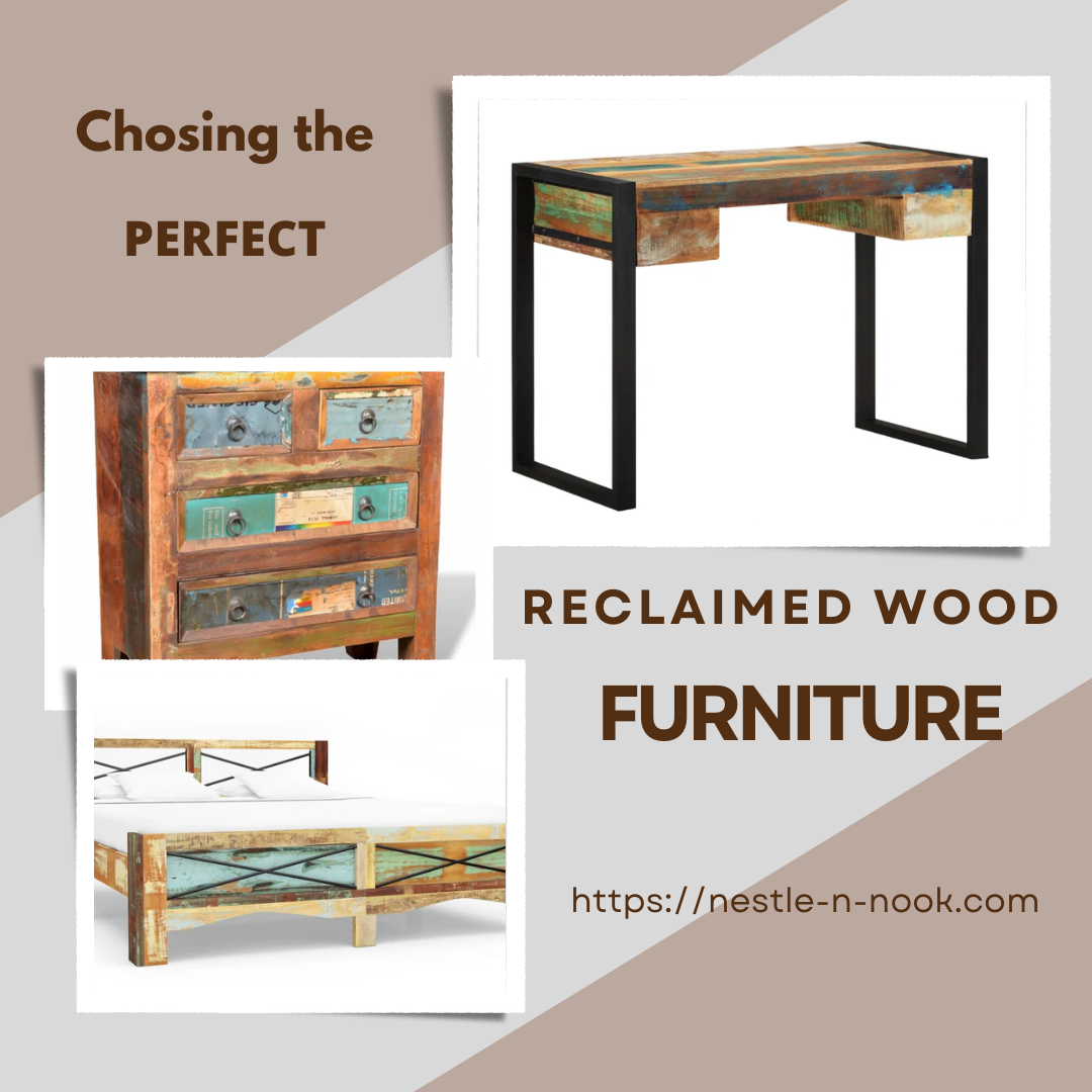 Choosing the Perfect Reclaimed Wood Furniture for Your Home: Tips and Trends